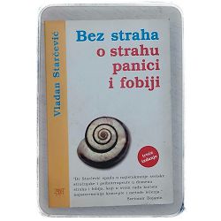 Bez straha o strahu, panici i fobiji Vladan Starčević