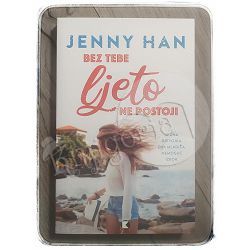 Bez tebe ljeto ne postoji Jenny Han
