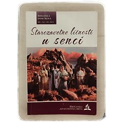 Biblijska doktrina 4/ 2010. Starozavetne ličnosti u senci Džerald i Šantal Klingbejl