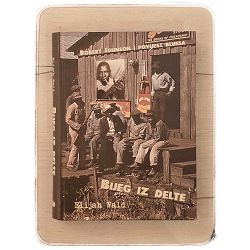 Bijeg iz delte: Robert Johnson i povijest bluesa Elijah Wald / otpis