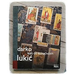 bijeg-od-buducnosti-darko-lukic-5458-x217-16_45446.jpg