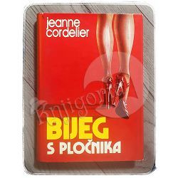 Bijeg s pločnika Jeanne Cordelier