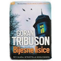 Bijesne lisice Goran Tribuson 