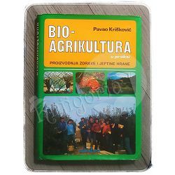 Bioagrikultura u praksi Pavao Krišković