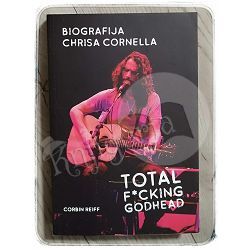 BIOGRAFIJA CHRISA CORNELLA: TOTAL F*CKING GODHEAD Corbin Reiff