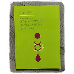 biokemija-metabolickih-procesa-i-alkoholna-fermentacija-josi-39115-x218-30_45307.jpg