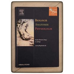 Biologie Anatomie Physiologie: Kompaktes Lehrbuch für die Pflegeberufe Nicole Menche