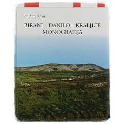 Biranj - Danilo - Kraljice Ante Kljajić