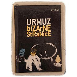 Bizarne stranice Urmuz / otpis