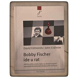 Bobby Fischer ide u rat David Edmonds i John Eidinow
