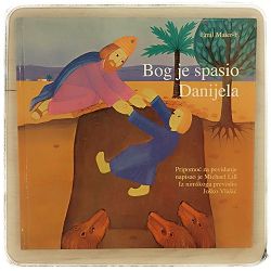 Bog je spasio Danijela Emil Maier-F.