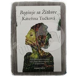 Boginje sa Žitkove Katerina Tučkova
