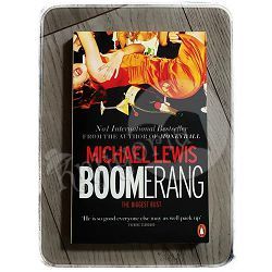 Boomerang: The biggest bust Michael Lewis