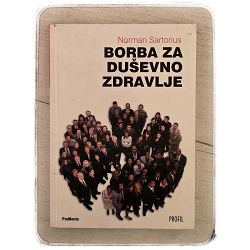 Borba za duševno zdravlje Norman Sartorius / otpis