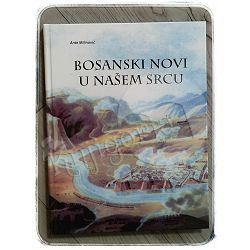 Bosanski novi u našem srcu Ante Milinović