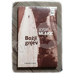 Božji gnjev Josip Mlakić