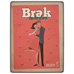Brak za hrabre Vesna Gračner