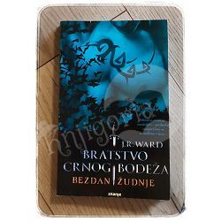 Bratstvo crnog bodeža - Bezdan žudnje J.R. Ward