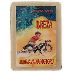 Breza/ Jurnjava na motoru Slavko Kolar 