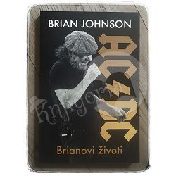 Brianovi životi- autobiografija frontmena benda AC/DC Brian Johnson