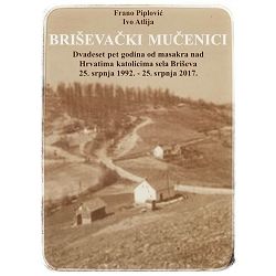 Briševački mučenici Frano Piplović, Ivo Atlija