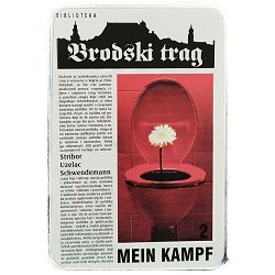 Mein kampf 2 Stribor Uzelac Schwendemann