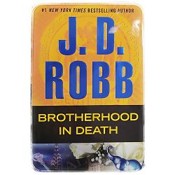 Brotherhood in Death J. D. Robb 