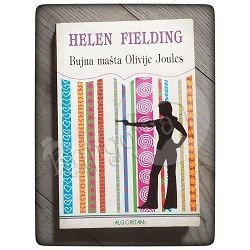Bujna mašta Olivije Joules Helen Fielding