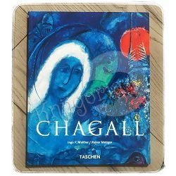 Marc Chagall 1887.-1985. Slikarstvo kao poezija Ingo F. Walther, Rainer Metzger