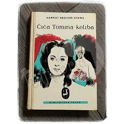 Čiča Tomina koliba Harriet Beecher-Stowe