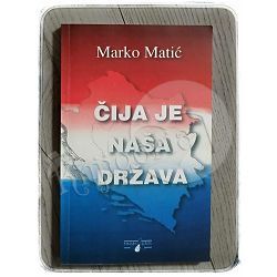 Čija je naša država Marko Matić