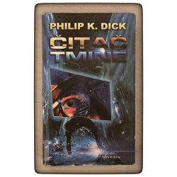 Čitač Tmine Philip K. Dick / otpis