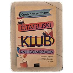 Čitateljski klub knjigomrzaca Gretchen Anthony