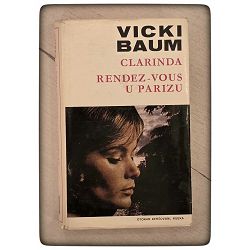 Clarinda - Rendez-vous u Parizu Vicki Baum