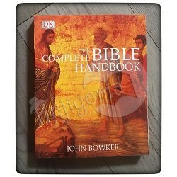 Complete Bible Handbook John Bowker 
