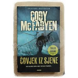 Čovjek iz sjene Cody McFadyen