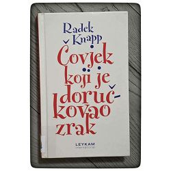 Čovjek koji je doručkovao zrak Radek Knapp / otpis