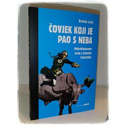 Čovjek koji je pao s neba Branko Lučić