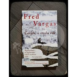 ČOVJEK U ZRCALU VUK Fred Vargas 