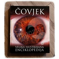 ČOVJEK - VELIKA ILUSTRIRANA ENCIKLOPEDIJA