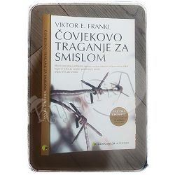 Čovjekovo traganje za smislom Viktor E. Frankl	