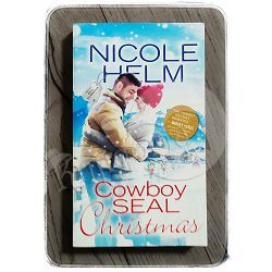 Cowboy SEAL Christmas Nicole Helm