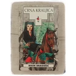 Crna kraljica Higin Dragošić