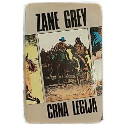 Crna legija Zane Grey