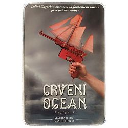 Crveni ocean knjiga 1dio Marija Jurić Zagorka