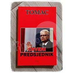 Crveni predsjednik Zdravko Tomac