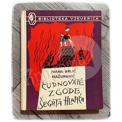 Čudnovate zgode šegrta Hlapića Ivana Brlić Mažuranić  