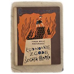 Čudnovate zgode šegrta Hlapića Ivana Brlić Mažuranić  