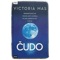 Čudo Victoria Mas