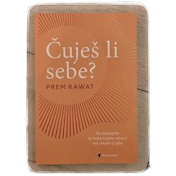 Čuješ li sebe? Prem Rawat